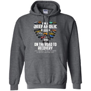 I'm A Jeepaholic On The Road To Recovery Hoodie