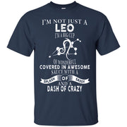 I'm Not Just A Leo Zodiac Signs Shirt
