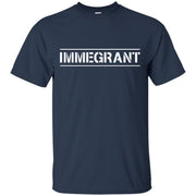 Immigrant Shirt