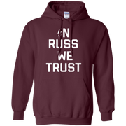 In Russ We Trust Hoodie