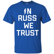 In Russ We Trust Shirt