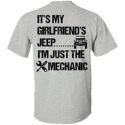 It's My Girlfriend's Jeep I'm Just The Mechanic Shirt  Dark