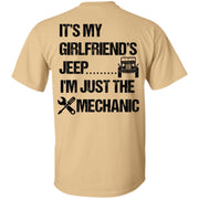 It's My Girlfriend's Jeep I'm Just The Mechanic Shirt  Dark