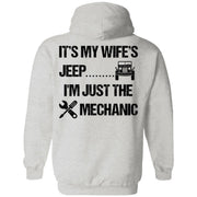 It's My Wife's Jeep I'm Just The Mechanic Hoodie Dark