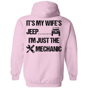 It's My Wife's Jeep I'm Just The Mechanic Hoodie Dark