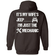 It's My Wife's Jeep I'm Just The Mechanic Hoodie Light