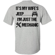 It's My Wife's Jeep I'm Just The Mechanic Shirt Dark