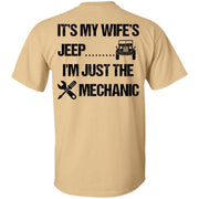 It's My Wife's Jeep I'm Just The Mechanic Shirt Dark