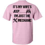 It's My Wife's Jeep I'm Just The Mechanic Shirt Dark