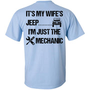 It's My Wife's Jeep I'm Just The Mechanic Shirt Dark