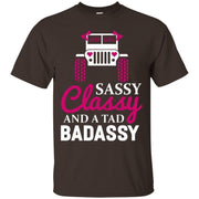 Jeep Girl Sassy Classy And A Tad Badassy Shirt