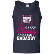 Jeep Girl Sassy Classy And A Tad Badassy Tank Top