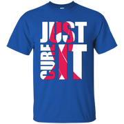 Just Cure It Breast Cancer Shirt