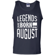 Legends Are Born In August Leo Birthday Tank Top