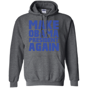 Make Obama President Again Hoodie