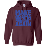 Make Obama President Again Hoodie