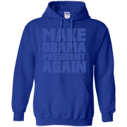 Make Obama President Again Hoodie