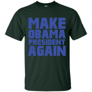 Make Obama President Again Shirt