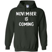 November Is Coming Hoodie