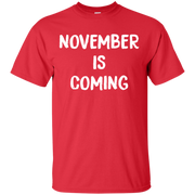 November Is Coming Shirt