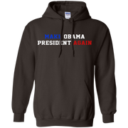 Obama President Again Hoodie