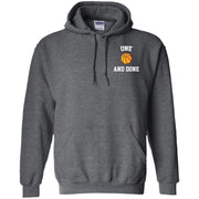One And Done Hoodie