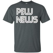 Pew News Shirt