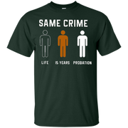 Same Crime Shirt