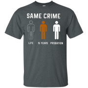 Same Crime Shirt