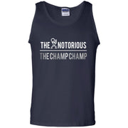 The Notorious The Champ Champ Tank Top