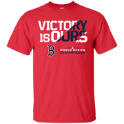 Victory Is Ours Red Sox Shirt