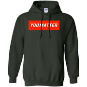 You Matter Hoodie