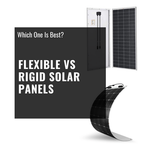 Flexible Solar Panels vs Rigid Solar Panels