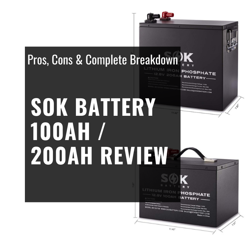 REVIEW: SOK Battery - Are these the best lithium solar batteries