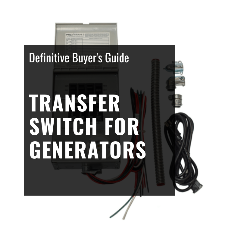 Why You Need a Transfer Switch for Generators