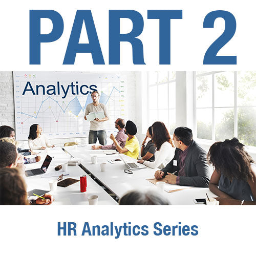 HR Analytics Series:<br>  Part 2 - Breaking the HR Analytics Paradigm