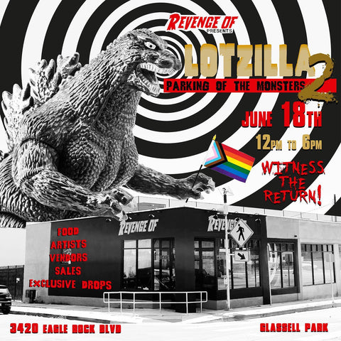 LOTZILLA 2 FLYER, VENDING EVENT AT REVENGE OF COMICS AND PINBALL IN GLASSEL PARK