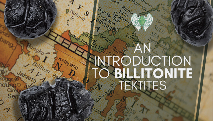 Billitonite | Introduction to a mystical Tektite
