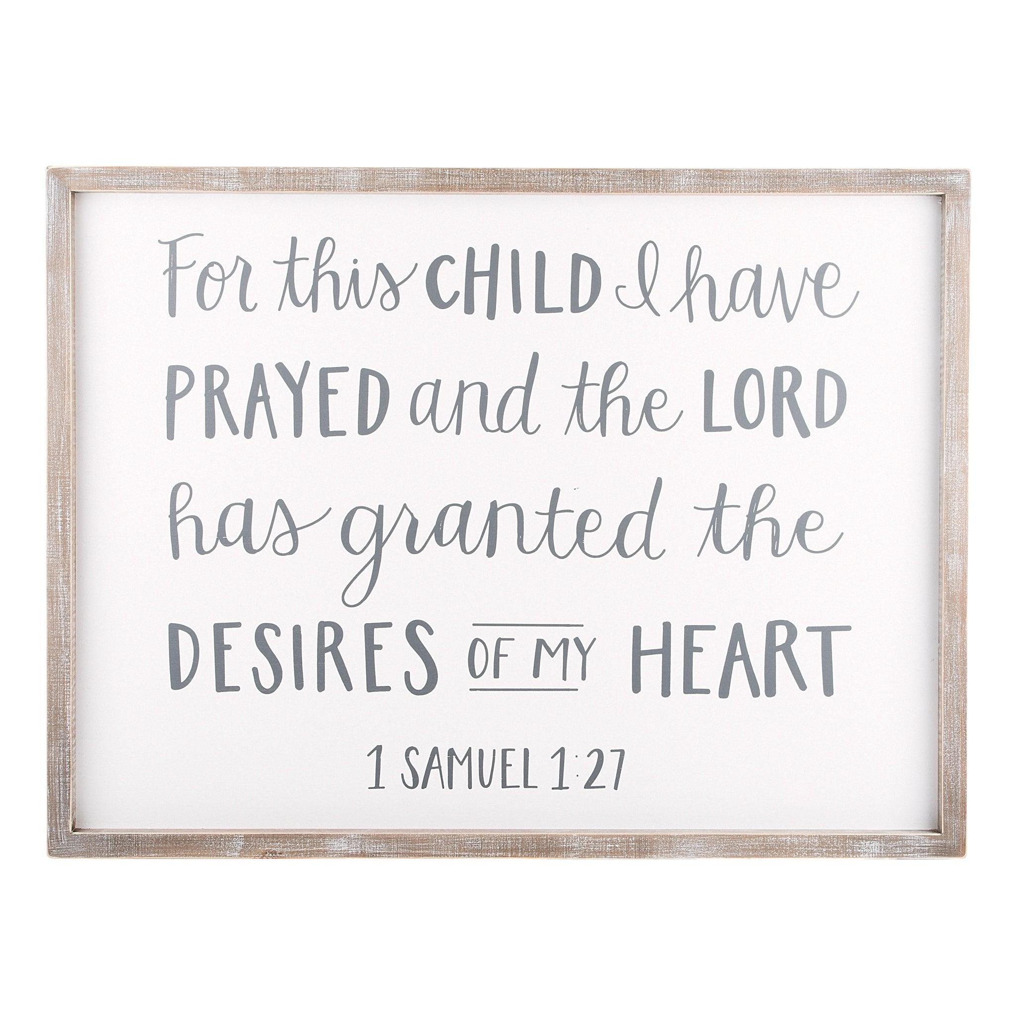 For This Child I Have Prayed - 1 samuel 1:27