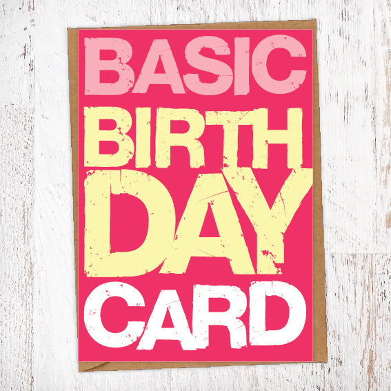 Basic Birthday Card Blunt Card – A Local Radgie