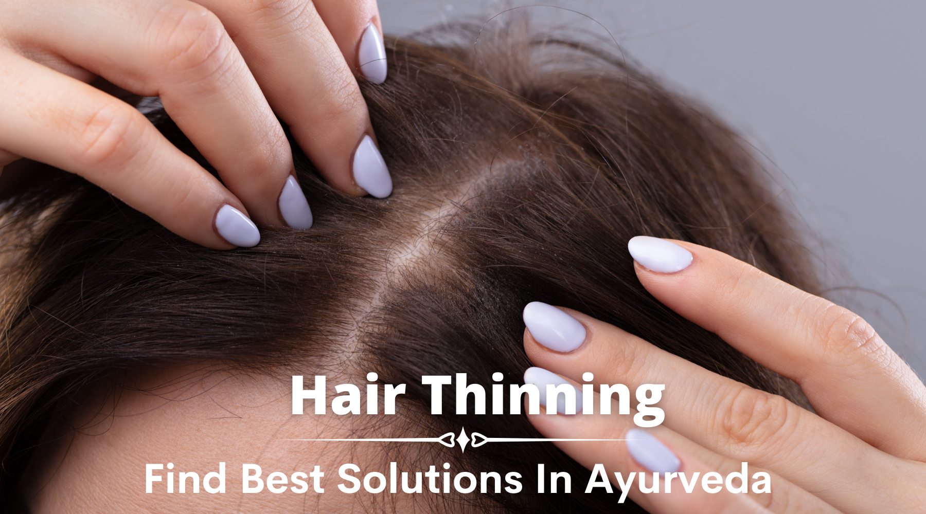 How To Treat Hair Thinning With Ayurveda Maharishi Ayurveda