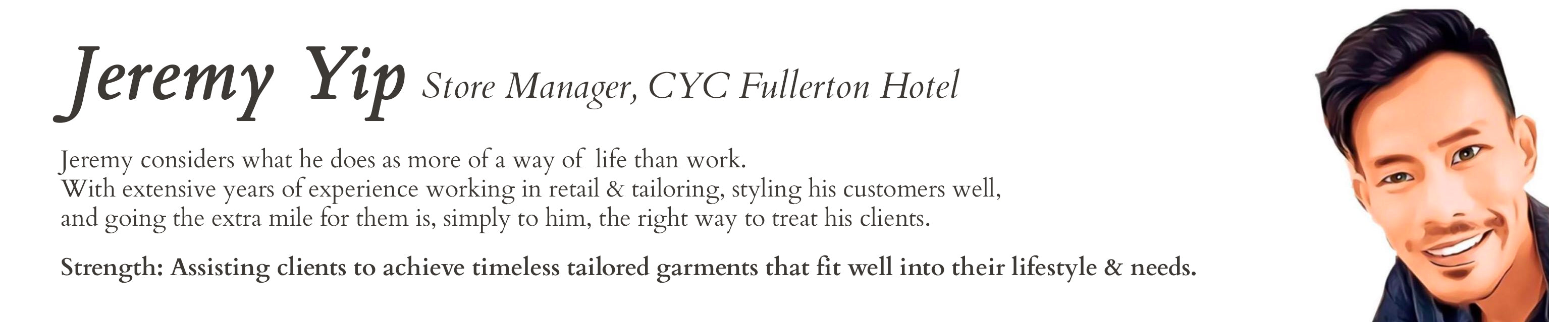 CYC Tailor Fullerton Hotel Jeremy Yip