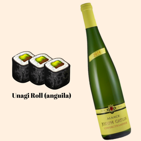 Maridaje de Unagi Roll (anguila) con vino blanco Gewürztraminer
