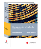Companies Act of Malaysia, An Annotation (2020 Desk Edition)