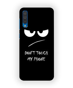Do Not Touch My Phone Case For Samsung Galaxy A50