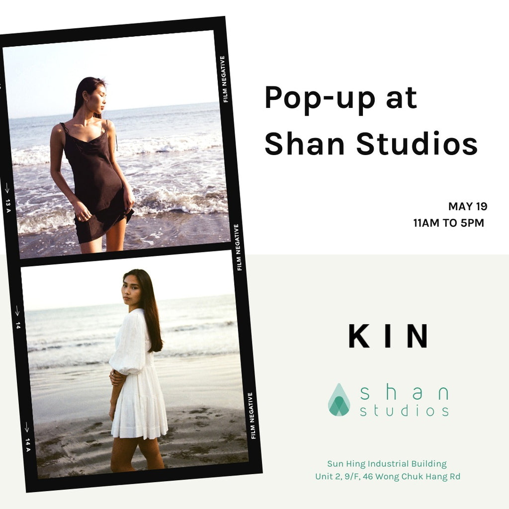 KIN x Shan Studios Pop-Up Event