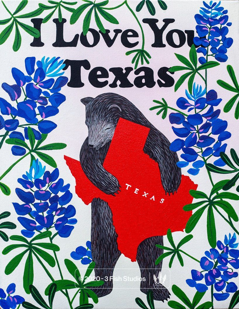 I Texas You Texas Affordable Art 3 Fish Studios