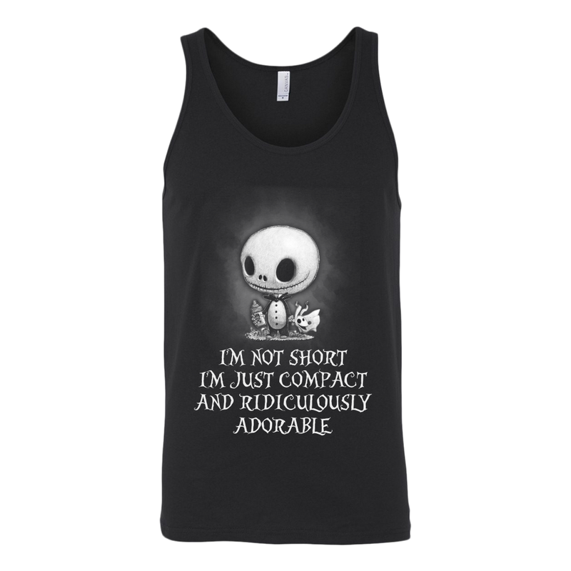 I'm Not Short I'm Just Compact and Ridiculously Adorable Shirt, Jack S ...