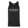 N-u-r-s-e-I-ll-Be-There-For-You-Shirt-nurse-shirt-nurse-gift-nurse-nurse-appreciation-nurse-shirts-rn-shirt-personalized-nurse-gift-for-nurse-rn-nurse-life-registered-nurse-clothing-women-men-unisex-tank-tops