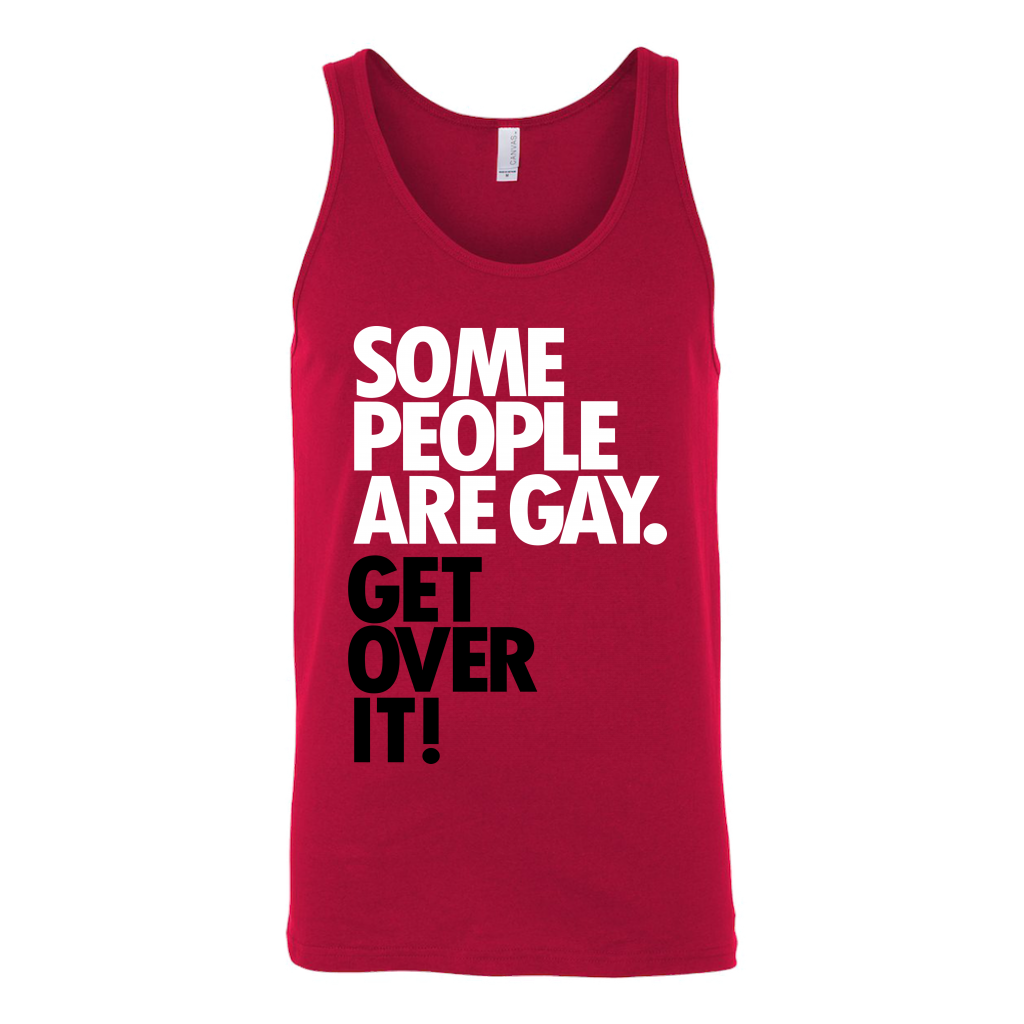 Some People Are Gay. Get Over It! Gay Pride Shirts, LGBT Shirts ...